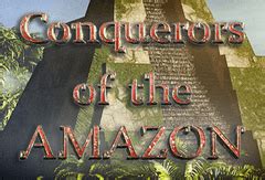 Conquerors Of The Amazon Slot - Play Online