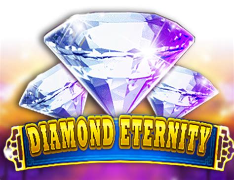 Diamond Eternity Slot Grátis