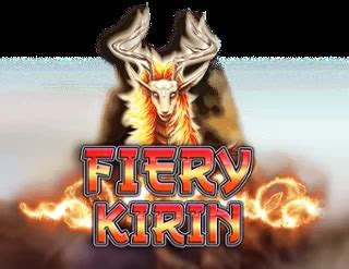 Fiery Kirin Review 2024