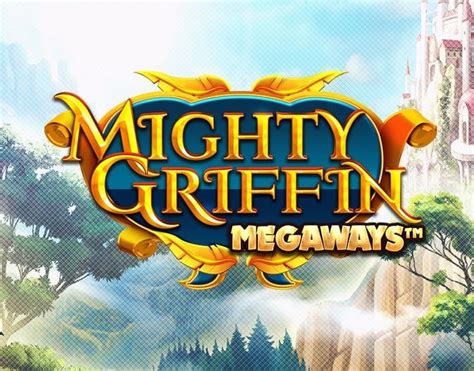 Mighty Griffin Megaways Review 2024
