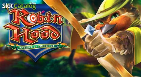 Robin Hood Prince Of Tweets Slot - Play Online