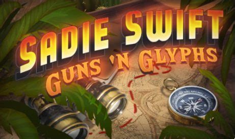 Sadie Swift Gun S And Glyphs Novibet