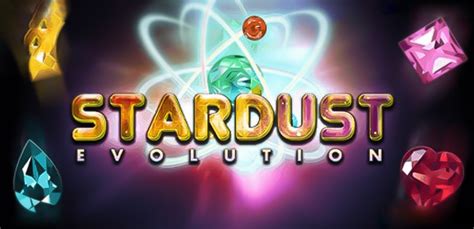Stardust Evolution Slot - Play Online