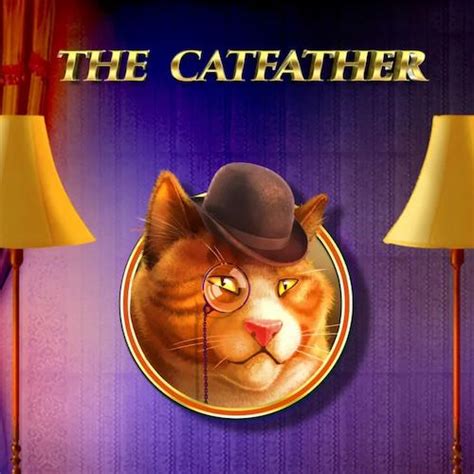 The Catfather Bwin