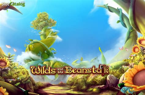 Wild And The Beanstalk brabet
