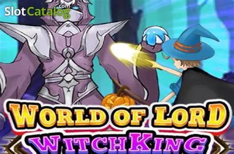 World Of Lord Witch King LeoVegas